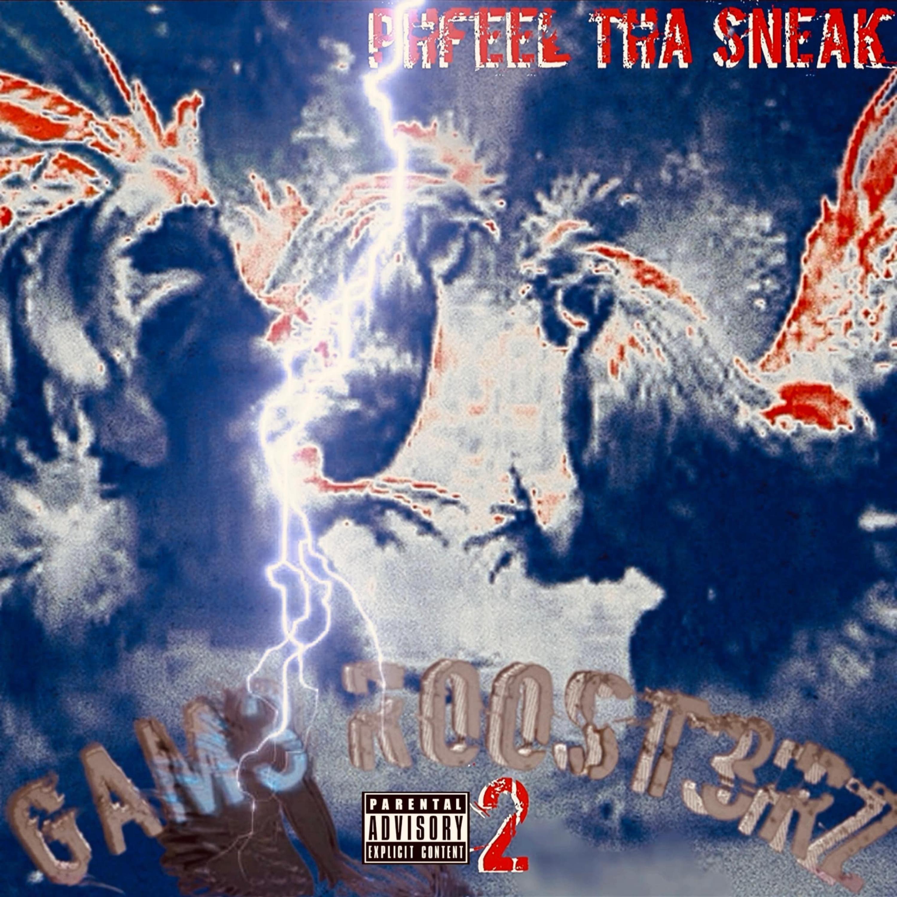 gam3 roost3rz 2歌手：phfeel tha sneak发行时间：2024-09-06发