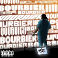 BOURBIER (feat. DJ MALAZER)