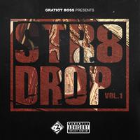 Str8 Drop, Vol. 1