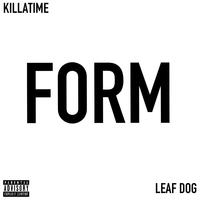 FORM (feat. Leaf dog)