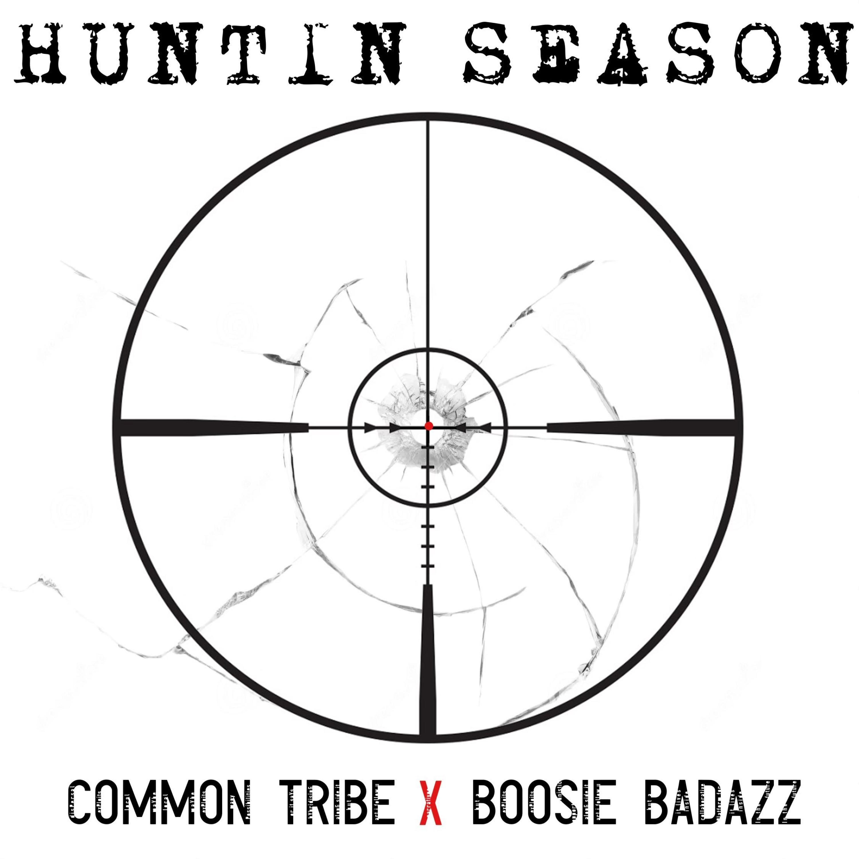 Huntin Season (feat. Common Tribe)