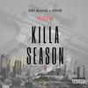 Killa - Hope U Don't Bullshit (feat. ReeDawg)