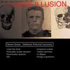 Severe Illusion - Tardative Dyskinesia