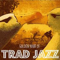 Golden Hour of Trad Jazz