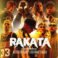 RAKATA (feat. Kidd Samu, Beltran3k, Kapsul, J.Mastermix, Zeck1ng, J. Keni & Kroma Ws)