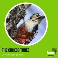 The Cuckoo Tunes - Little Nature Sounds