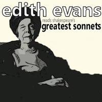 Edith Evans - Sonnet No. 73 - That Time of Year Thou May'st in Me Behold