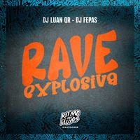 Rave Explosiva