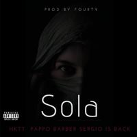 Sola (Con Sergioisback y Hktt)