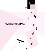 Waiting for Change