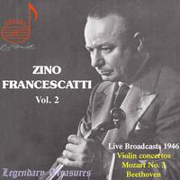 Zino Francescatti, Vol. 2: Beethoven, Mozart & Ravel (Live)