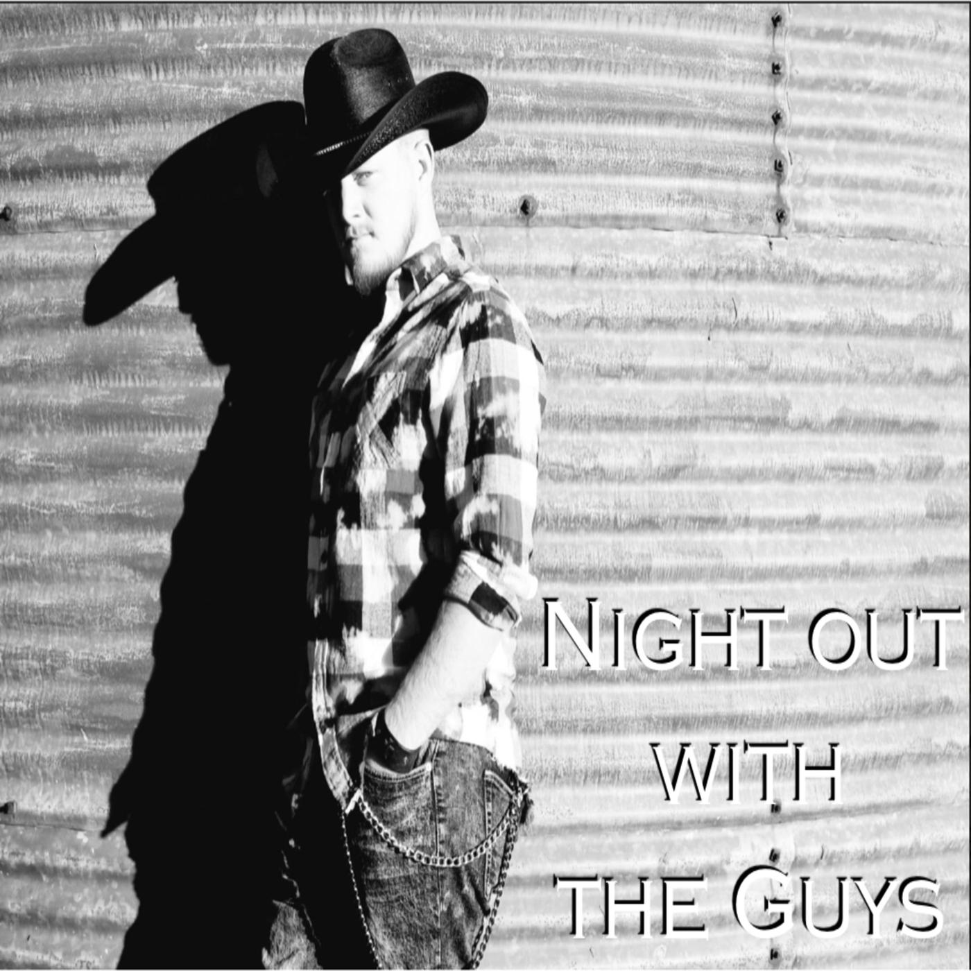 Night out with the Guys