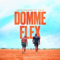 Domme Flex (feat. Adje)