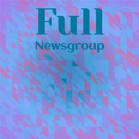 Full Newsgroup