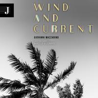 WIND AND CURRENT (feat. Luca Bulgarelli & Marcello Di Leonardo)