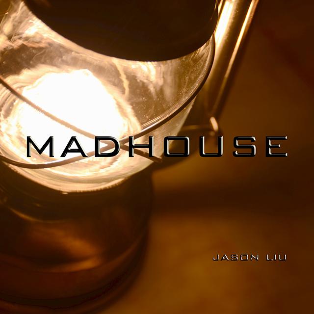 Madhouse