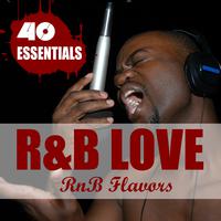 R&B Love - 40 Essentials