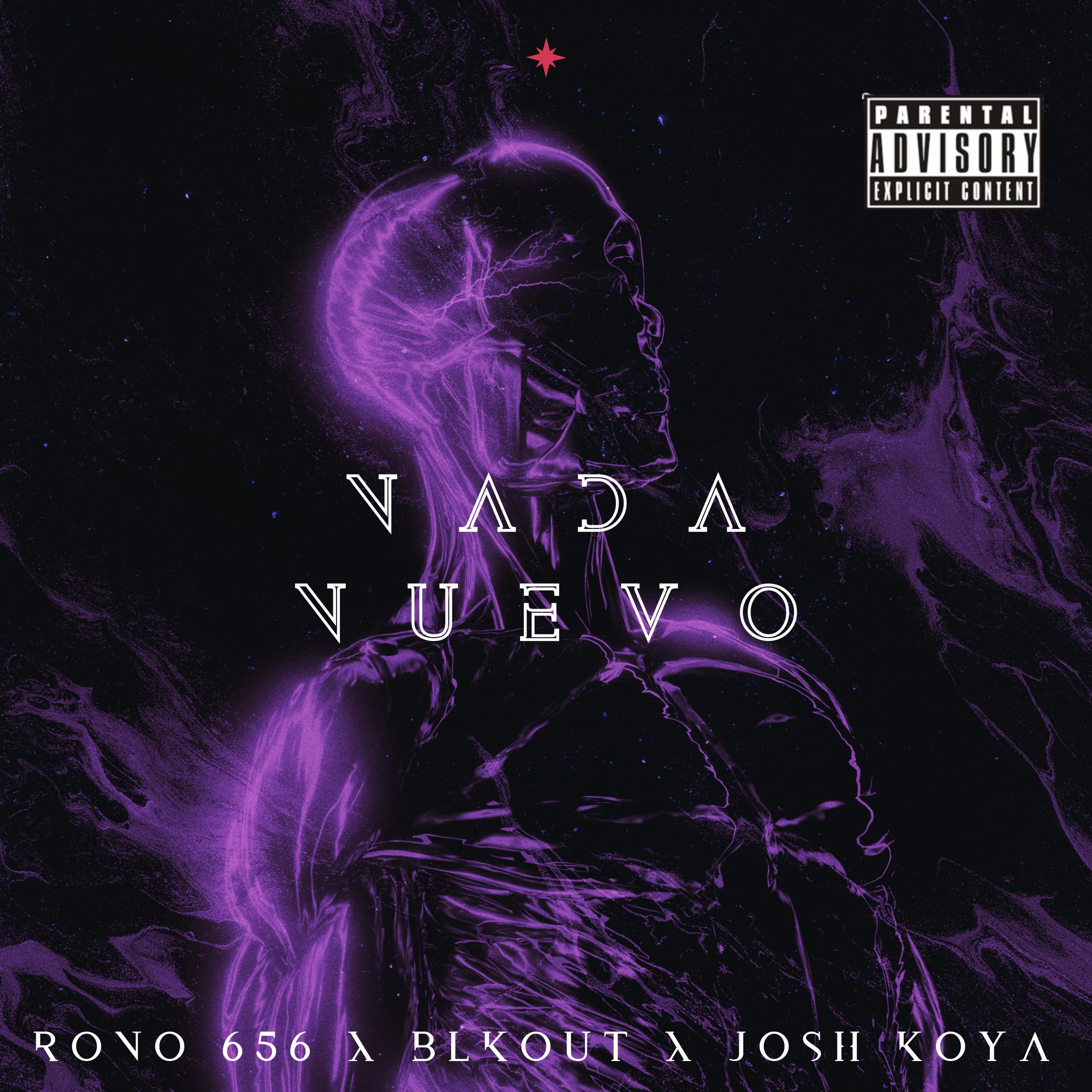 NADA NUEVO (feat. BLKOUT & JOSH KOYA)