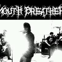 Mouth Breather