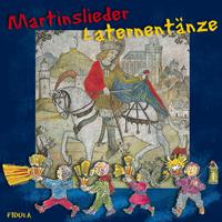 Martinslieder & Laternentänze