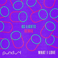 What I Love (KC Lights Remix)