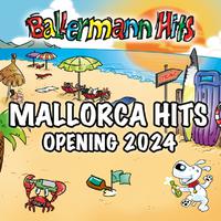 Mallorca Hits Opening 2024 - Ballermann Hits