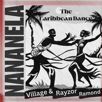 Nananela (The Caribbean Dance)