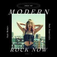 Modern Rock Now: Upbeat Pop/Rock Modern Rock Essentials, Vol. 07