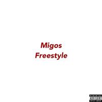 Migos Freestyle