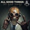 All Good Things - Wire Walker (feat. Dan Murphy)