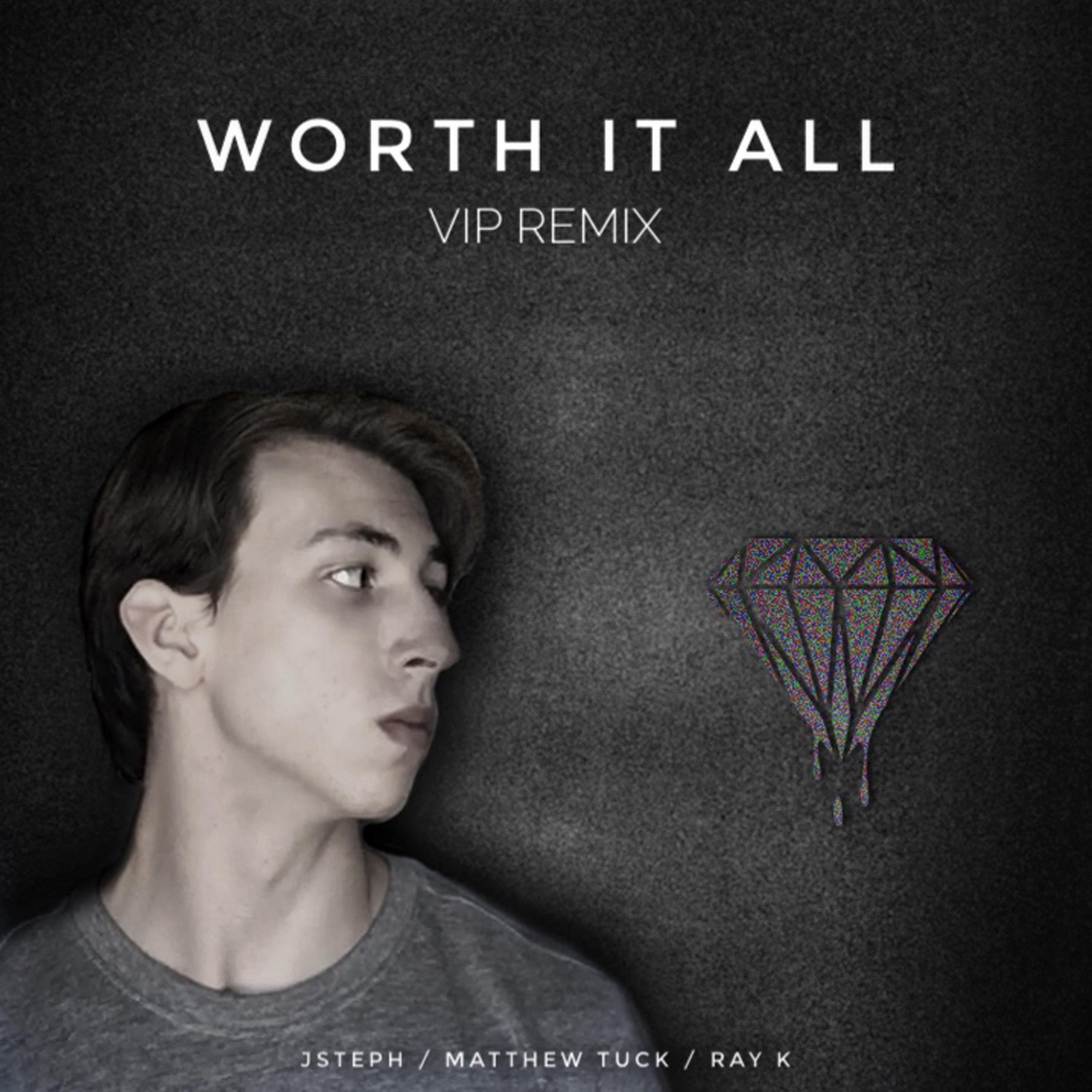 Worth It All (VIP Remix)