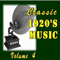 Classic 1920's Music, Vol. 4 (Special Edition)