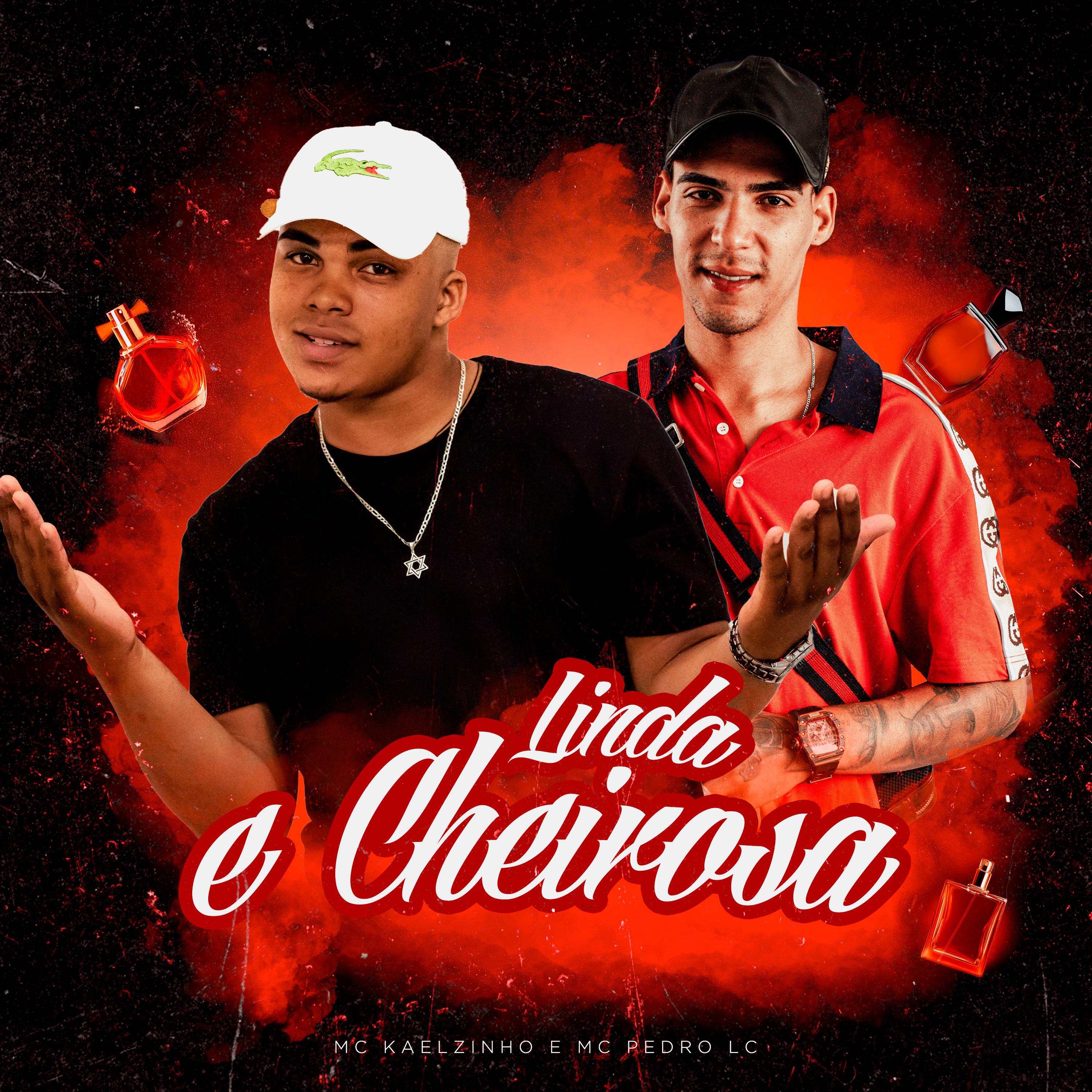 Linda e Cheirosa