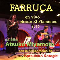 Farruca (Live at El Flamenco, Shinjuku, 2016)