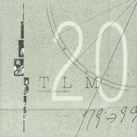 TLM20～LIVE MEMORIES in 20 YEARS