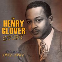 The Henry Glover Story, Vol. 2 1951-61