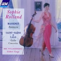 Massenet: Fantaisie; Saint-Saëns & Lalo: Cello Concertos