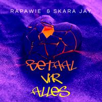 Betaal vir Alles (feat. Skara Jay DieBomBru)