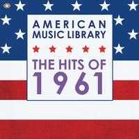 American Music Library: The Hits of 1961