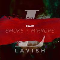 Smoke + Mirrors