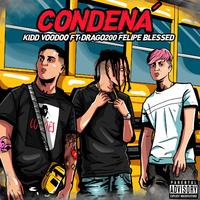 Kidd Voodoo - Condená