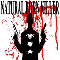 Natural Born Killer