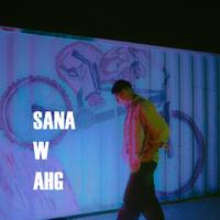 SANA W AHG (feat. sparky)