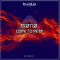 Come To Me EP