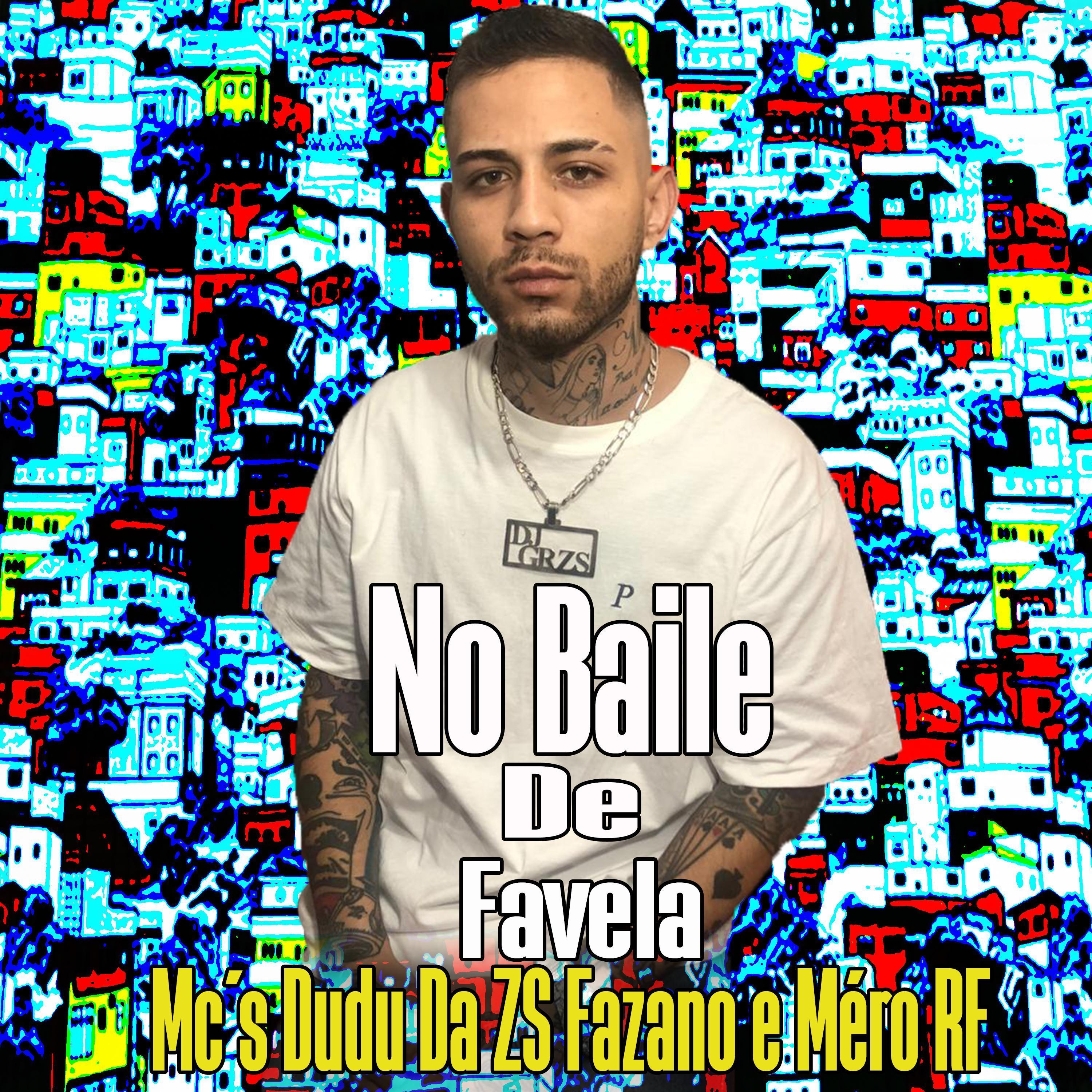 No Baile De Favela