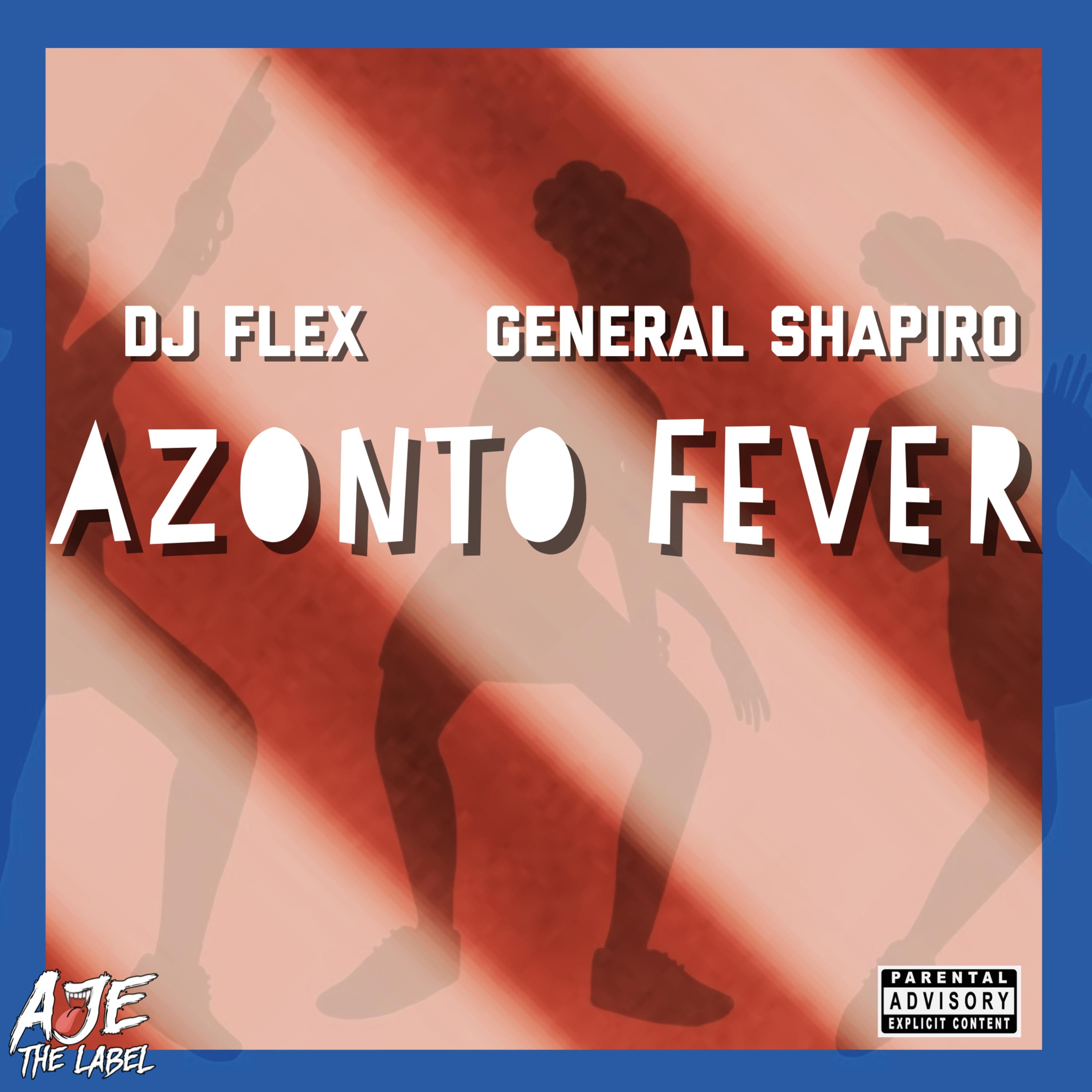 Azonto Fever [Chaskele] (feat. General Sharpiro)