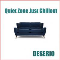 Quiet Zone Just Chillout