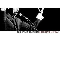 The Great Chanson Collection, Vol. 1