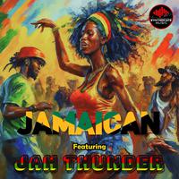 Jamaican (feat. Jah Thunder)