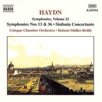 HAYDN: Symphonies, Vol. 22 (Nos. 13, 36 / Sinfonia Concertante)